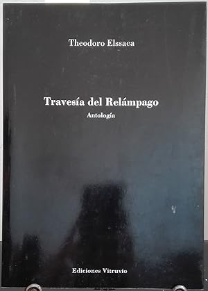 Travesía del Relámpago : Antología. Prólogo Angel Guinda