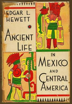 Ancient Life in Mexico and Central America