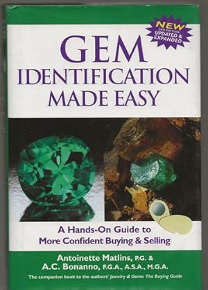 Gem Identification Made Easy, Third Edition A Hands-On Guide to More Confident Buying & Selling