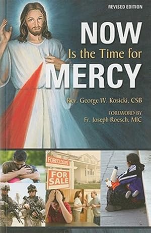 Immagine del venditore per Now Is the Time for Mercy venduto da GreatBookPrices