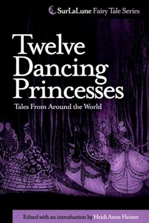 Seller image for Twelve Dancing Princesses : Tales from Around the World for sale by GreatBookPrices