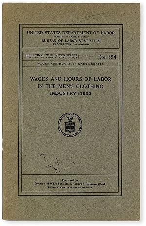 Wages and Hours of Labor in the Men's Clothing Industry: 1932