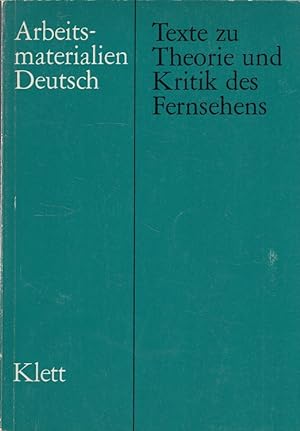 Seller image for Texte zu Theorie und Kritik des Fernsehens - Arbeitsmaterialien Deutsch for sale by Versandantiquariat Nussbaum