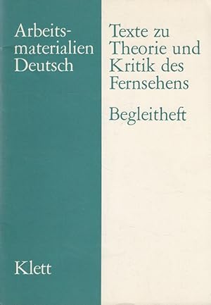 Seller image for Texte zu Theorie und Kritik des Fernsehens - Begleitheft Arbeitsmaterialien Deutsch for sale by Versandantiquariat Nussbaum