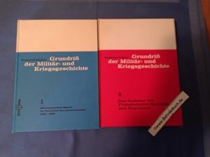 Grundriß der Militär- und Kriegsgeschichte. Band 1 und 2 ( 2 Bände komplett). Band 1: Die stehend...