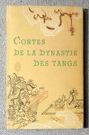 Imagen del vendedor de Contes de la dynastie des Tangs. a la venta por La Bergerie