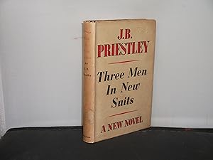 Three Men in New Suits A New Novel