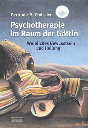 Seller image for Psychotherapie im Raum der Goettin for sale by moluna
