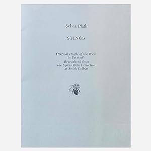 Image du vendeur pour Stings: Original Drafts of the Poem in Facsimile, Reproduced from the Sylvia Plath Collection at Smith College mis en vente par Black's Fine Books & Manuscripts