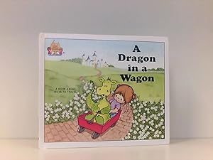 Bild des Verkufers fr A Dragon in a Wagon (Magic Castle Readers Language Arts) zum Verkauf von Book Broker
