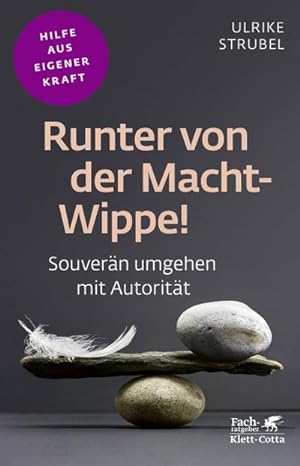 Immagine del venditore per Runter von der Macht-Wippe! (Fachratgeber Klett-Cotta) venduto da Rheinberg-Buch Andreas Meier eK