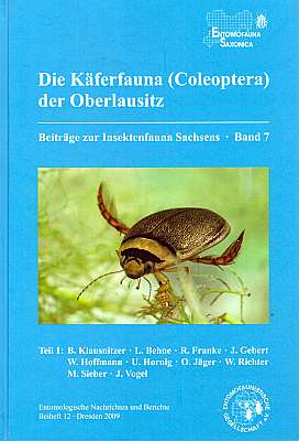 Imagen del vendedor de Die Kferfauna (Coleoptera) der Oberlausitz. Teil 1. - Beitrge zur Insektenfauna Sachsens, Band 7 a la venta por ConchBooks