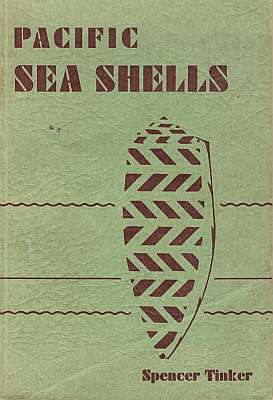 Seller image for Pacific Sea Shells. A Handbook of Common Marine Molluscs of Hawaii and the South Seas for sale by ConchBooks
