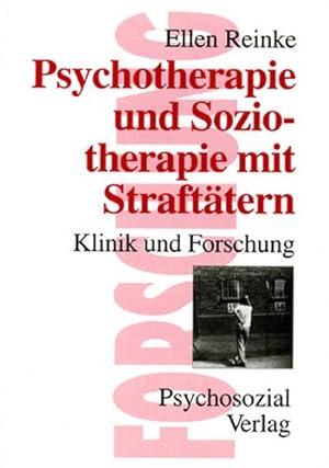 Image du vendeur pour Psychotherapie und Soziotherapie mit Strafttern. mis en vente par nika-books, art & crafts GbR