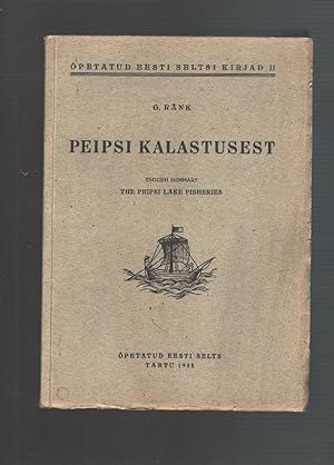 Seller image for Peipsi Kalastusest English Summary The Peipsi Lake Fisheries for sale by Windau Antiquariat