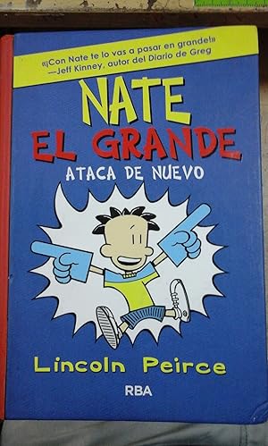 Image du vendeur pour NATE EL GRANDE, ATACA DE NUEVO (Barcelona, 2015) mis en vente par Multilibro