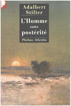 Seller image for L'Homme sans postrit for sale by librairie philippe arnaiz
