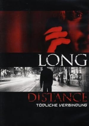 Seller image for Long Distance - Tdliche Verbindung for sale by NEPO UG