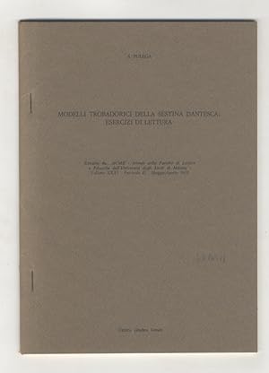 Modelli trobadorici della sestina dantesca: esercizi di lettura.