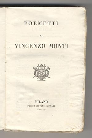 Poemetti di Vincenzo Monti.