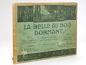 Image du vendeur pour La Belle au Bois Dormant. Ferie chante en 19 tableaux lumineux. mis en vente par Librairie du Cardinal