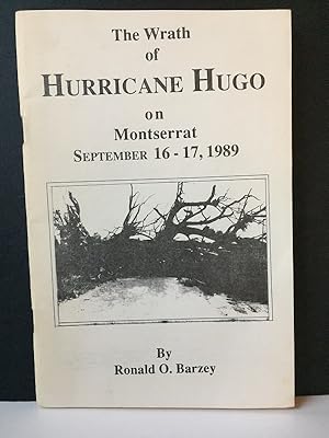 The Wrath of Hurricane Hugo on Montserrat September 16-17, 1989