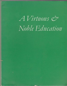 Imagen del vendedor de A Virtuous & Noble Education a la venta por Sonnets And Symphonies