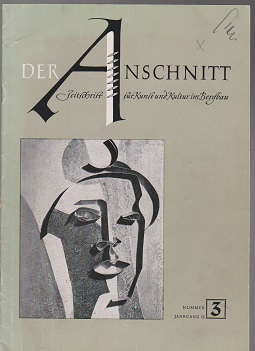 Seller image for Der Anschnitt. Zeitschrift fur Kunst und Kultur im Bergbau. Jahrgang 12 Nummer 3 Juni 1960 (German text) for sale by Sonnets And Symphonies