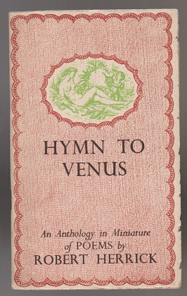 Immagine del venditore per Hymn to Venus. An Anthology in Miniature of Poems venduto da Sonnets And Symphonies