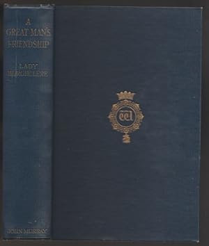 Bild des Verkufers fr A Great Man's Friendship. Letters of the Duke of Wellington to Mary, Marchioness of Salisbury, 1850-1852 zum Verkauf von Sonnets And Symphonies