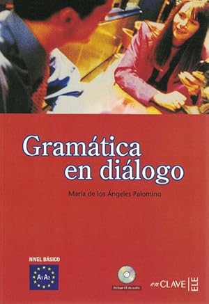 Imagen del vendedor de Gramtica en dilogo. Nivel bsico (A1-A2). Incluye CD Audio. a la venta por La Librera, Iberoamerikan. Buchhandlung