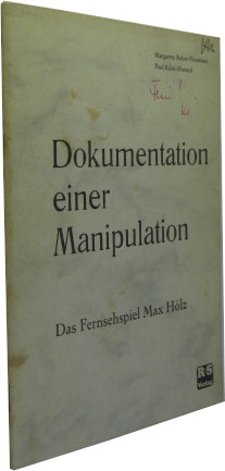 Seller image for Dokumentation einer Manipulation. Das Fernsehspiel Max Hlz. for sale by Rotes Antiquariat
