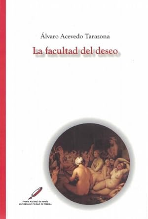 Seller image for facultad del deseo, La. for sale by La Librera, Iberoamerikan. Buchhandlung