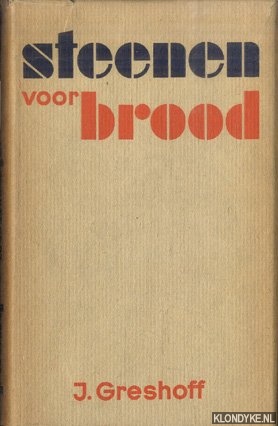 Imagen del vendedor de Steenen voor brood Greshoff a la venta por Klondyke