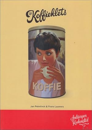 Seller image for Op koffieklets for sale by BOOKSELLER  -  ERIK TONEN  BOOKS