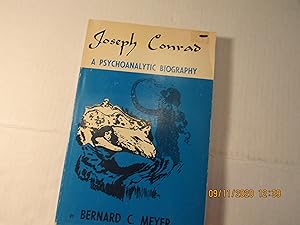 Seller image for Joseph Conrad: A Psychoanalytic Biography for sale by RMM Upstate Books