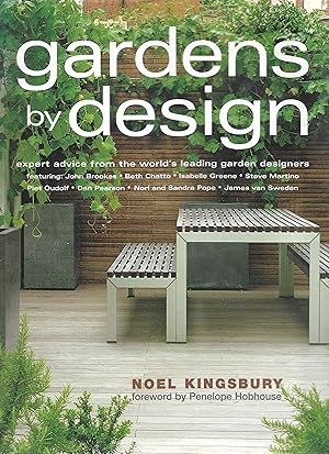 Bild des Verkufers fr Gardens by Design : Expert Advice from the World's Leading Garden Designers zum Verkauf von Trinders' Fine Tools