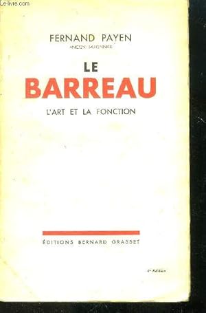 Seller image for le Barreau L'art et la fonction for sale by Le-Livre