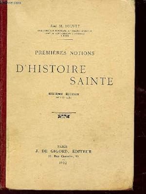 Seller image for Premires notions d'histoire sainte - 6e dition. for sale by Le-Livre