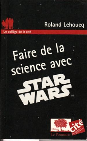 Faire de la science avec Star Wars