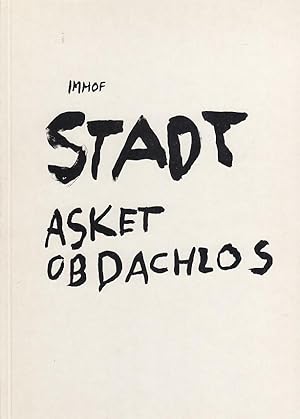 Stadt Asket Obdachlos / Karl Imhof, J. F. Scroby