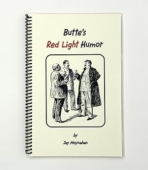 Seller image for Butte's Red Light Humor for sale by Kevin Sell, The Rare Book Sleuth, IOBA