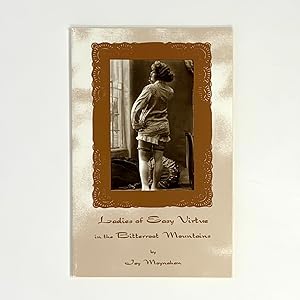 Seller image for Ladies of Easy Virtue in the Bitterroot Mountains for sale by Kevin Sell, The Rare Book Sleuth, IOBA