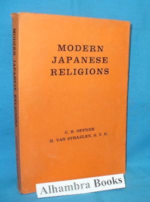 Imagen del vendedor de Modern Japanese Religions with Special Emphasis Upon Their Doctrines of Healing a la venta por Alhambra Books