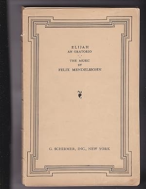 Seller image for ELIJAH an Oratorio for sale by Meir Turner