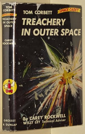 Treachery in Outer Space: A Tom Corbett Space Cadet Adventure