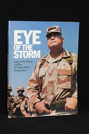 Eye of the Storm; Images of the Persian Gulf War