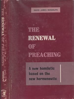 Imagen del vendedor de The Renewal of Preaching a la venta por Americana Books, ABAA