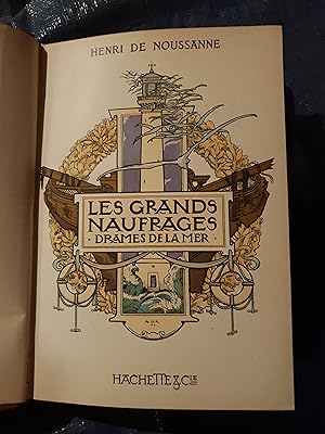 Les grands naufrages et drames de la mer