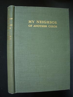 My Neighbor of Another Color: A Treatise on Race Relations in the Church